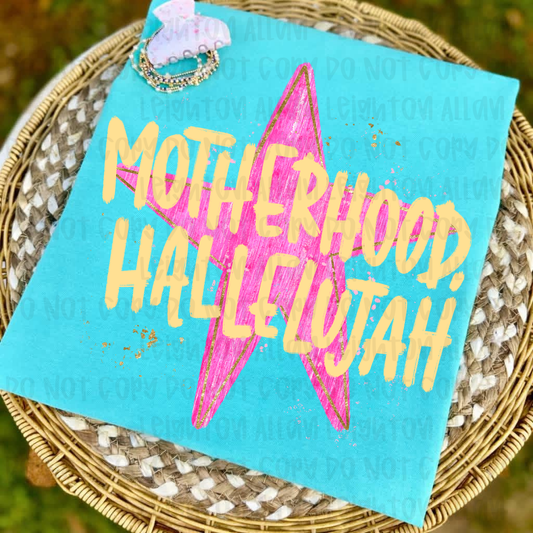 Motherhood Hallelujah Graphic Tee