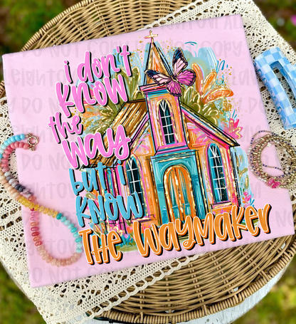 ✨ I Don't Know the Way But I Know the Waymaker Shirt | Christian Graphic Tee | Faith Based T-Shirt | Inspirational Christian Shirt