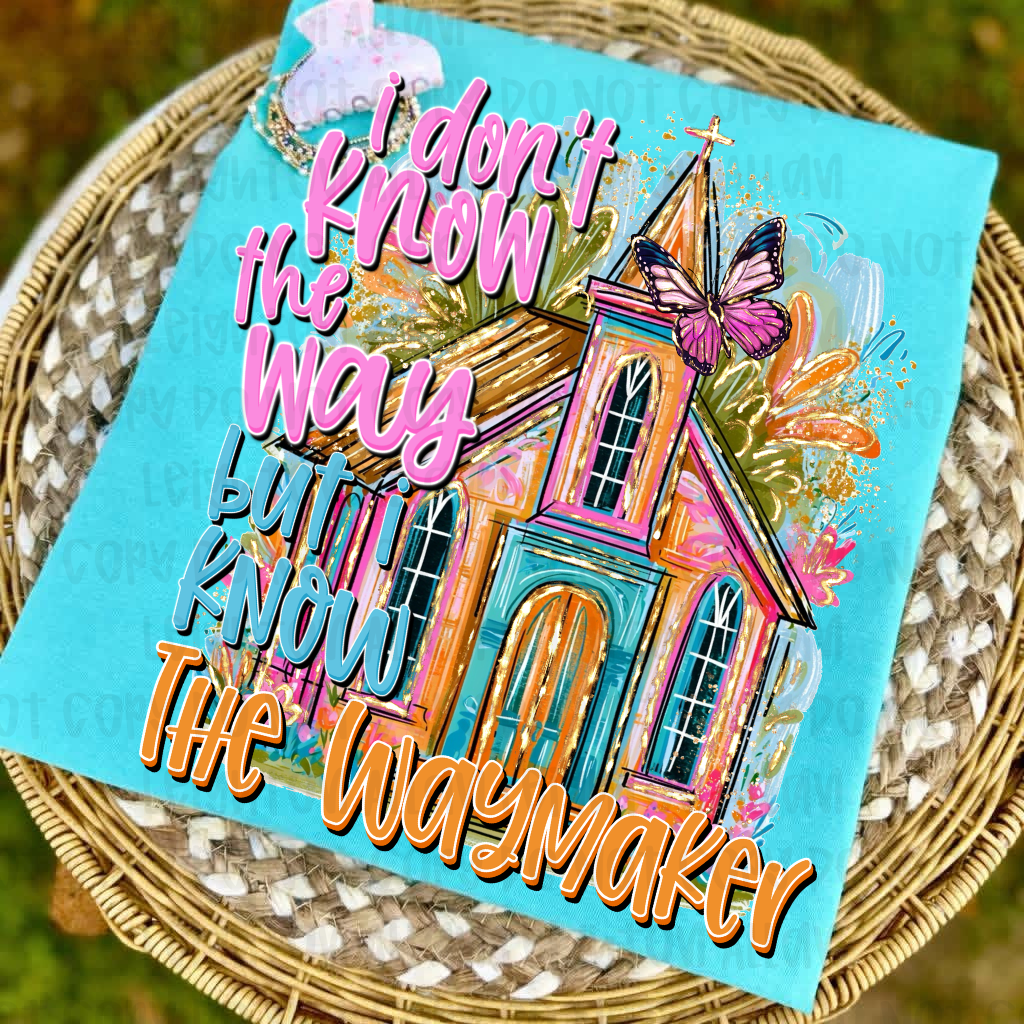 ✨ I Don't Know the Way But I Know the Waymaker Shirt | Christian Graphic Tee | Faith Based T-Shirt | Inspirational Christian Shirt