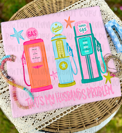 That’s My Husband’s Problem Funny Retro Gas Pump Graphic Tee 🚗⛽💕