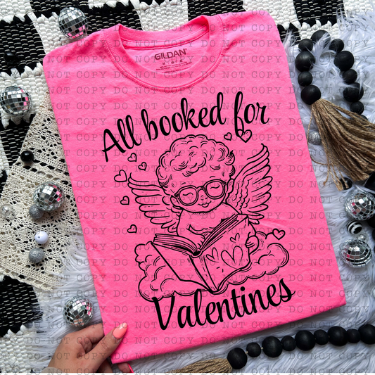 All booked for Valentines Graphic Tee