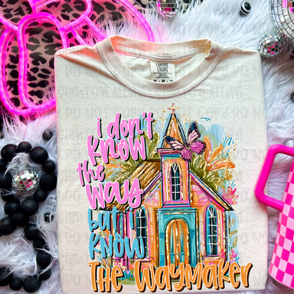 ✨ I Don't Know the Way But I Know the Waymaker Shirt | Christian Graphic Tee | Faith Based T-Shirt | Inspirational Christian Shirt
